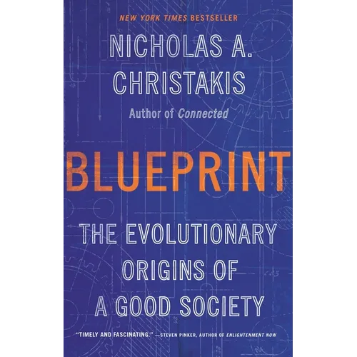 Blueprint: The Evolutionary Origins of a Good Society - Paperback