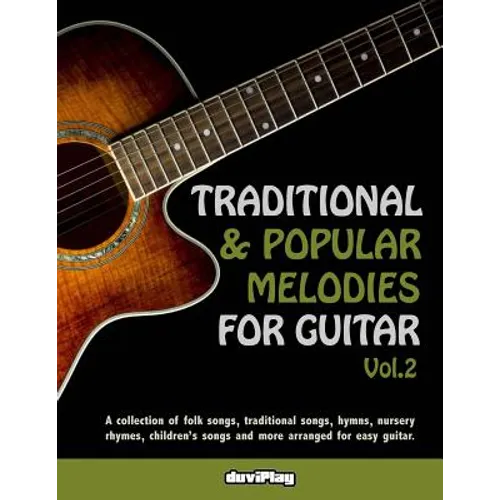 Traditional & Popular Melodies for Guitar. Vol 2 - Paperback