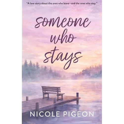 Someone Who Stays - Paperback