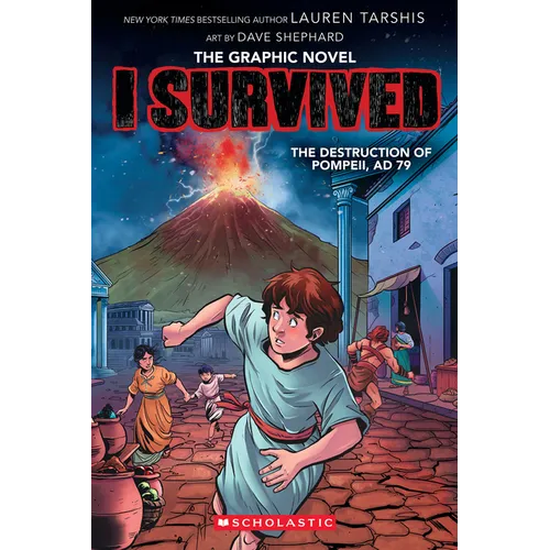 I Survived the Destruction of Pompeii, AD 79 (I Survived Graphic Novel #10) - Hardcover