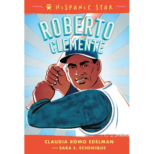 Hispanic Star: Roberto Clemente - Paperback