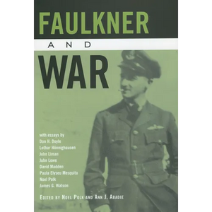 Faulkner and War - Paperback