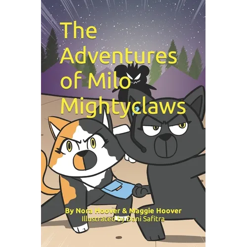 The Adventures of Milo Mightyclaws - Paperback