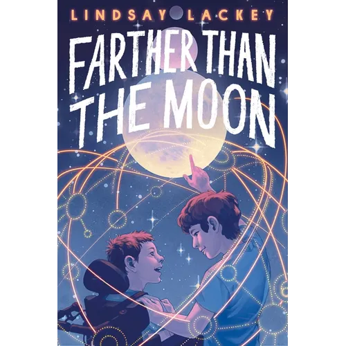 Farther Than the Moon