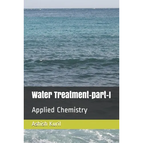 Water Treatment-part-I: Applied Chemistry - Paperback