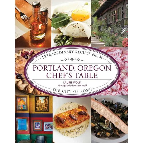 Portland, Oregon Chef's Table - Paperback