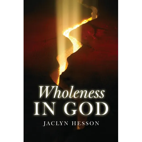 Wholeness in God - Paperback