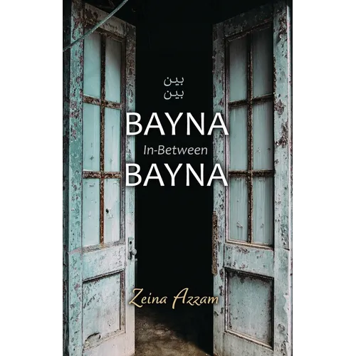Bayna Bayna: In-Between - Paperback