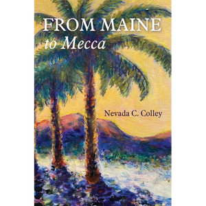 From Maine to Mecca - Paperback