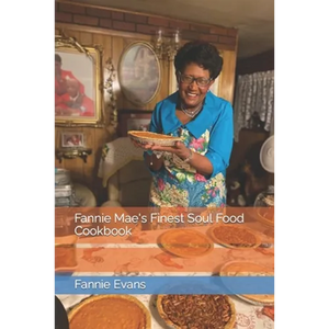 Fannie Mae's Finest Soul Food Cookbook - Paperback