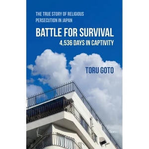 Battle for Survival: The True Story of Religious Persecution in Japan - Paperback