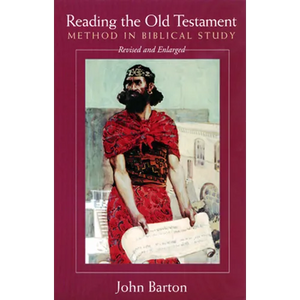 Reading the Old Testament, Revised and Expanded: Method in Biblical Study - Paperback