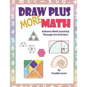 Draw Plus More Math: Enhance math learning with drawing exercises - Paperback