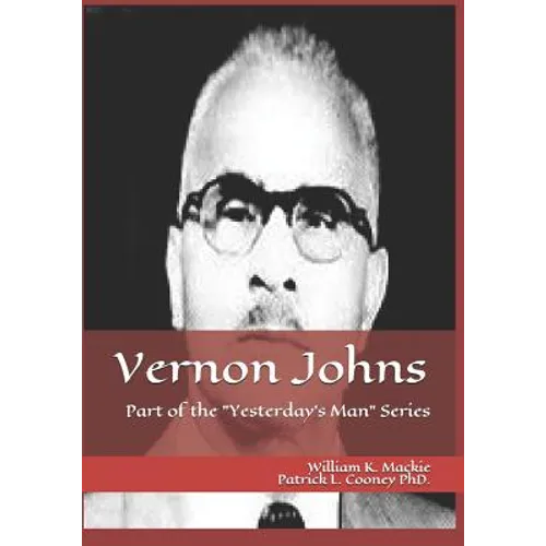 Vernon Johns: "it's Safe to Murder Negroes" - Paperback