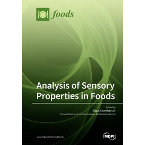 Analysis of Sensory Properties in Foods - Paperback