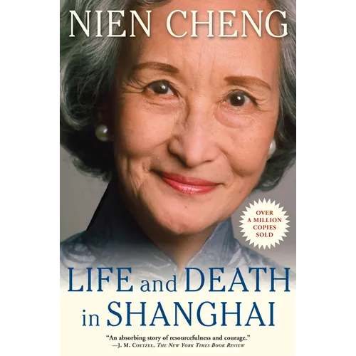 Life and Death in Shanghai - Paperback