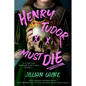 Henry Tudor Must Die - Hardcover