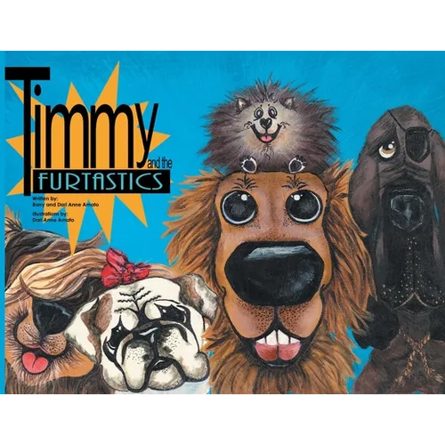 Timmy and the FurTastics - Paperback