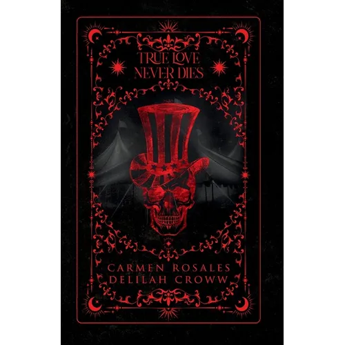 True Love Never Dies - Paperback