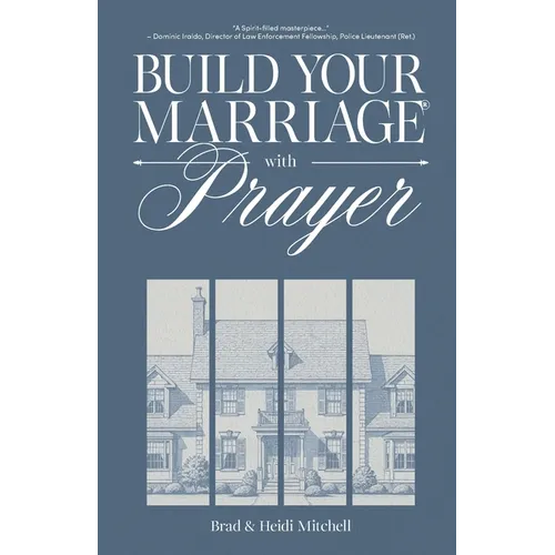 Build Your Marriage with Prayer - Paperback