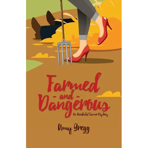 Farmed and Dangerous - Paperback