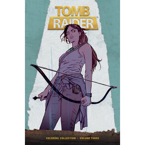 Tomb Raider Colossal Collection Volume 3 - Hardcover