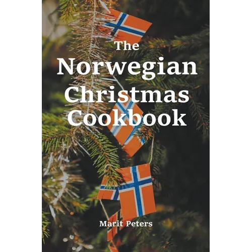The Norwegian Christmas Cookbook - Paperback
