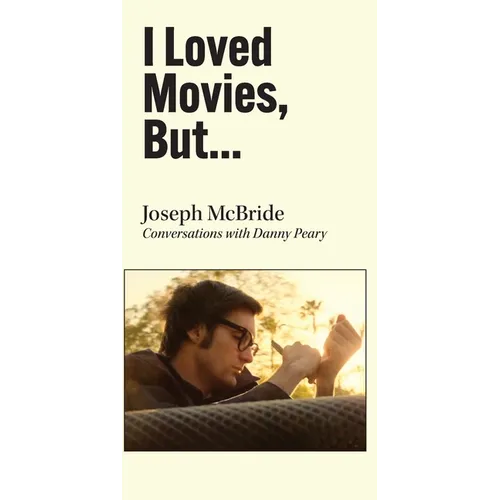 I Loved Movies, But... - Hardcover