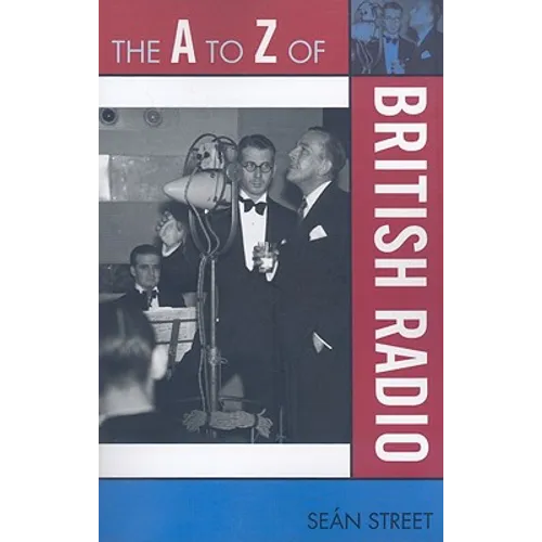 The A to Z of British Radio - Paperback