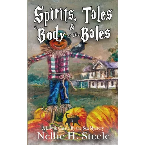 Spirits, Tales & a Body by the Bales - Paperback