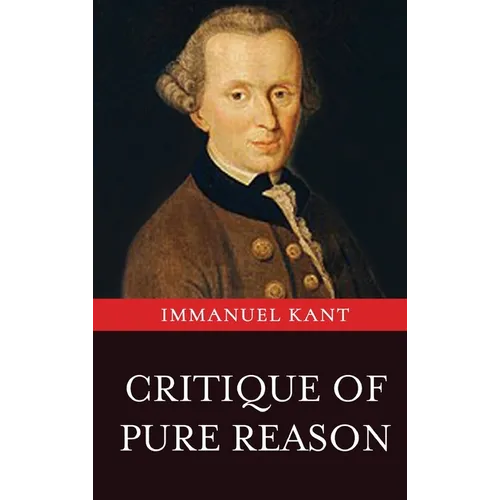 Critique of Pure Reason - Hardcover