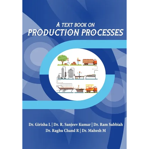 A Text Book on Production Processes - Paperback