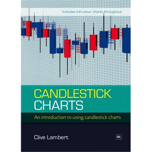 Candlestick Charts: An Introduction to Using Candlestick Charts - Paperback
