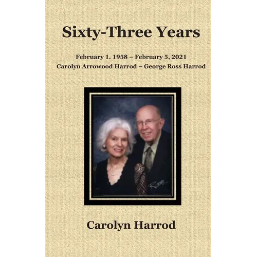 Sixty-Three Years