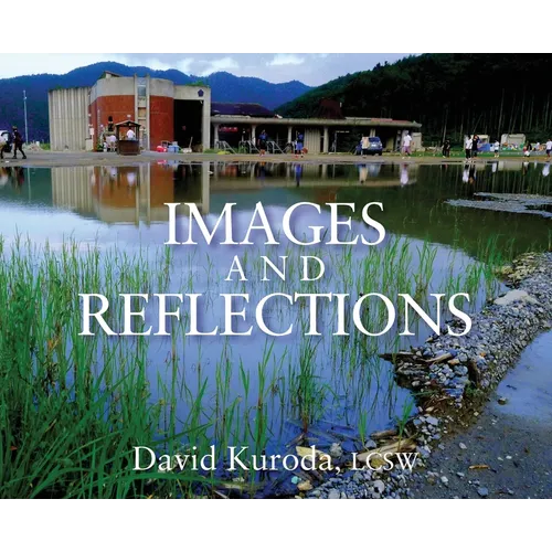 Images and Reflections - Hardcover