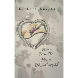 Poems From The Heart Of A Cowgirl - Hardcover