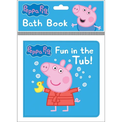 Peppa Pig: Fun in the Tub! Bath Book