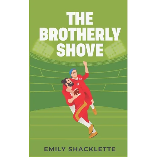 The Brotherly Shove - Paperback