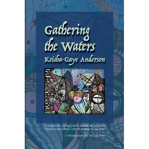 Gathering the Waters - Paperback