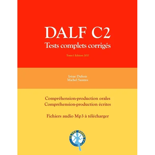Dalf C2: Tests complets corrigés - Paperback