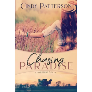 Chasing Paradise: A Paradise Novel - Paperback