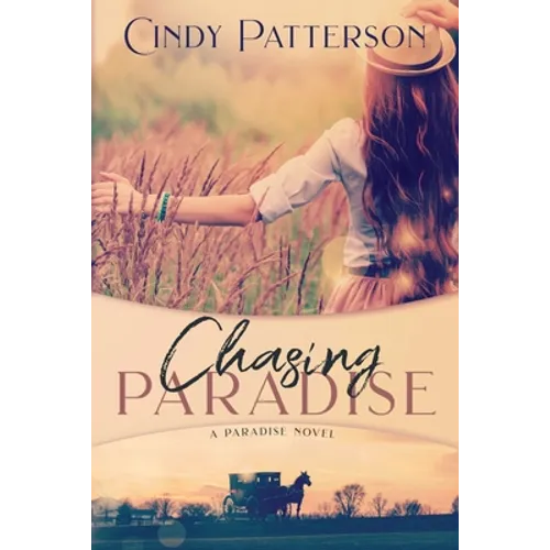 Chasing Paradise: A Paradise Novel - Paperback
