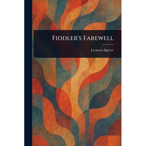 Fiddler's Farewell - Paperback