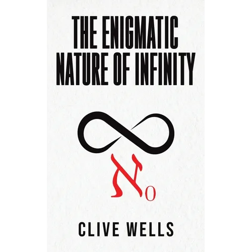 The Enigmatic Nature of Infinity - Paperback