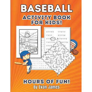 Baseball Activity Book for Kids: Awesome Baseball Fun for Kids Ages 8 to 10 - Paperback