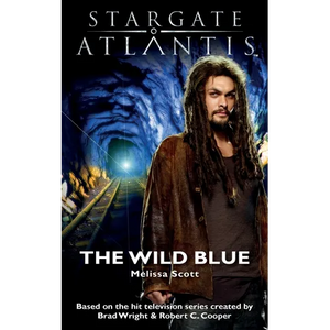 STARGATE ATLANTIS The Wild Blue - Paperback