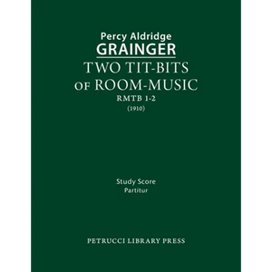 Two Tit-Bits of Room-Music: Study score - Paperback
