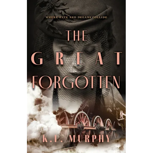 The Great Forgotten - Hardcover
