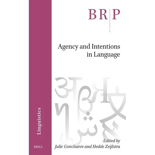Agency and Intentions in Language - Paperback