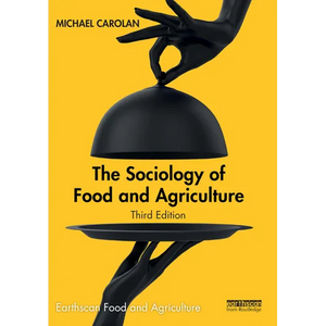 The Sociology of Food and Agriculture - Paperback
